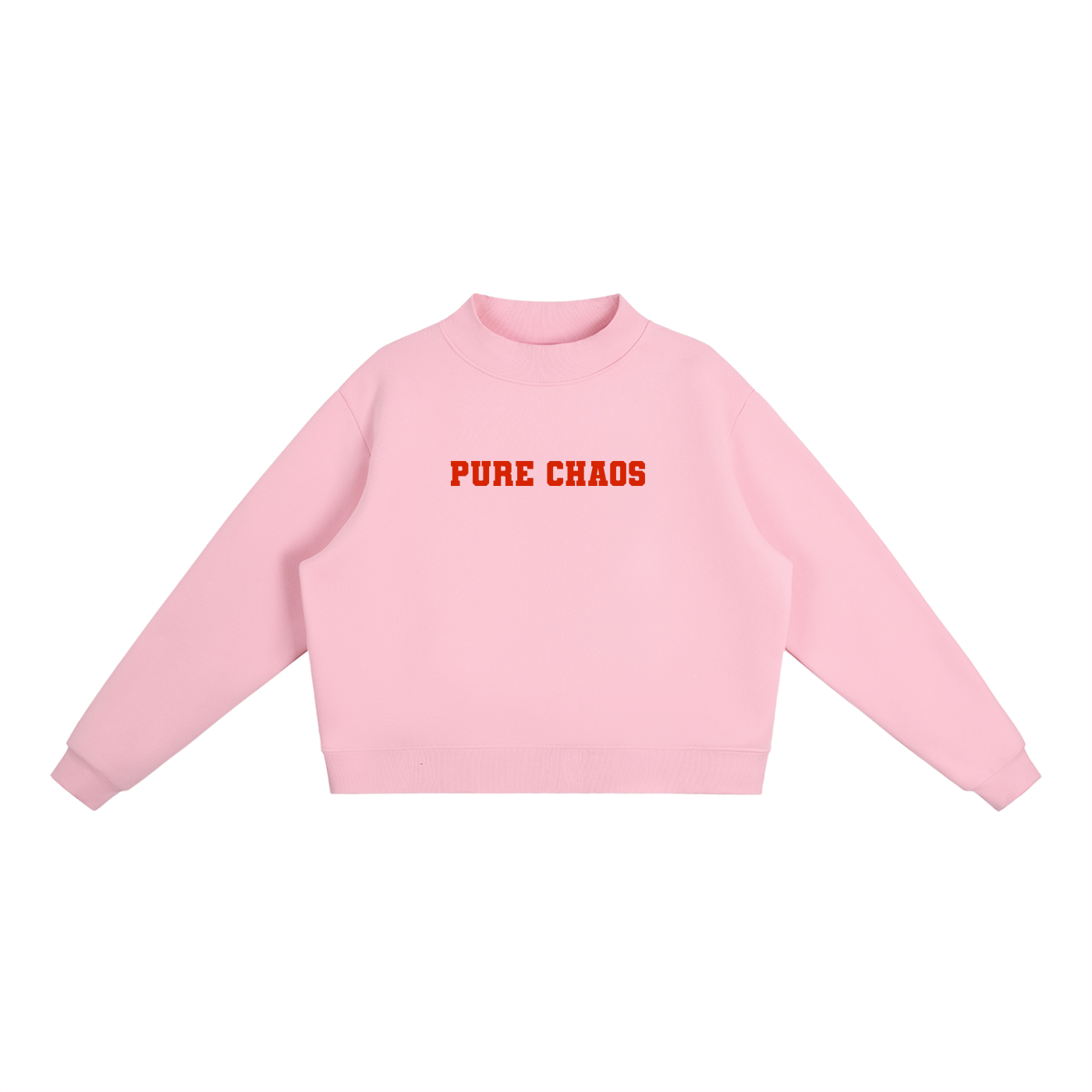 "Pure Chaos" Essential Fleece Mock-Neck Crew Sweatshirt