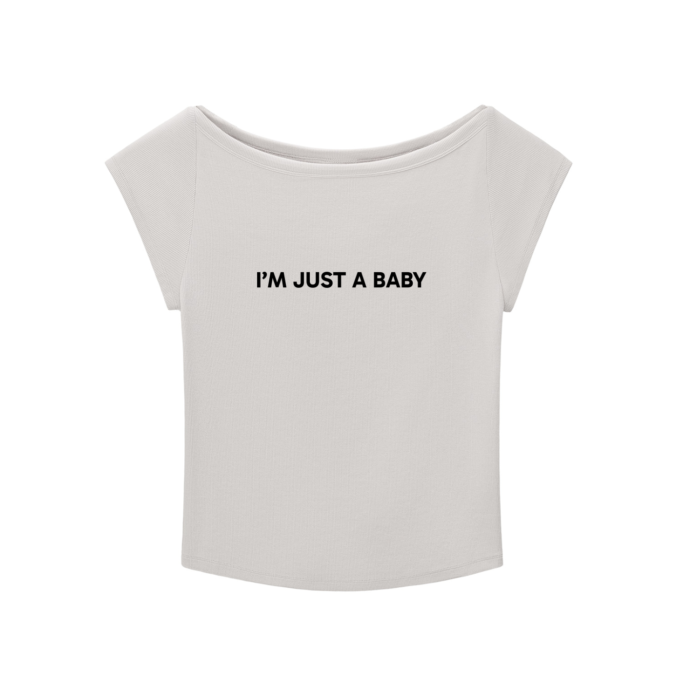 "I'm Just A Baby" Baby T-shirt
