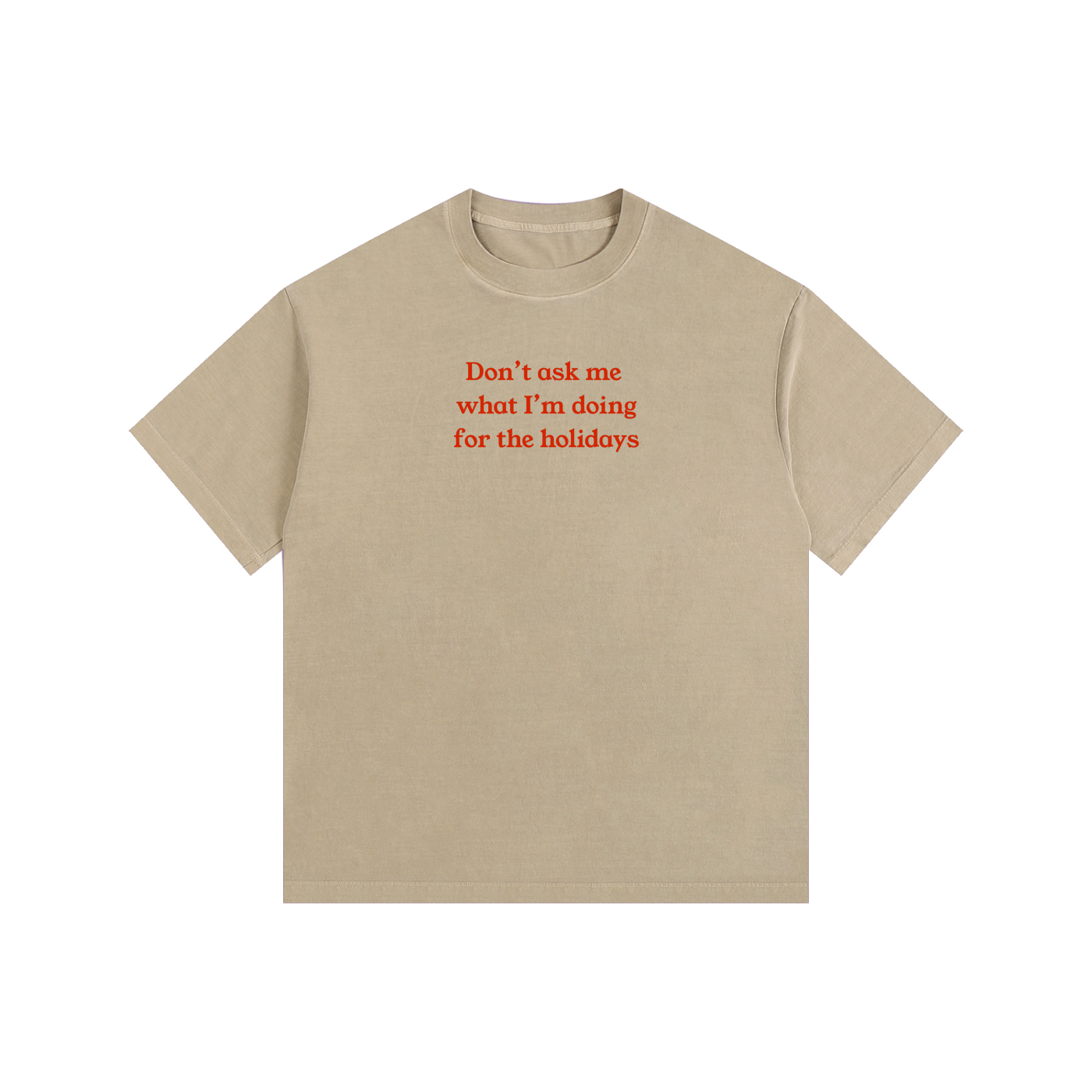 "Don't Ask Me" Vintage Washed Oversized Cotton T-Shirt