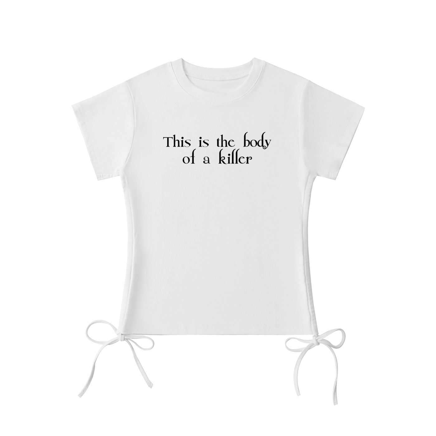 Body Of A Killer Drawstring Babydoll Tee