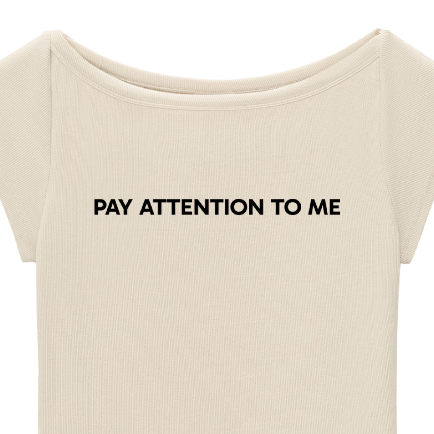 "Pay Attention To Me" Baby T-shirt