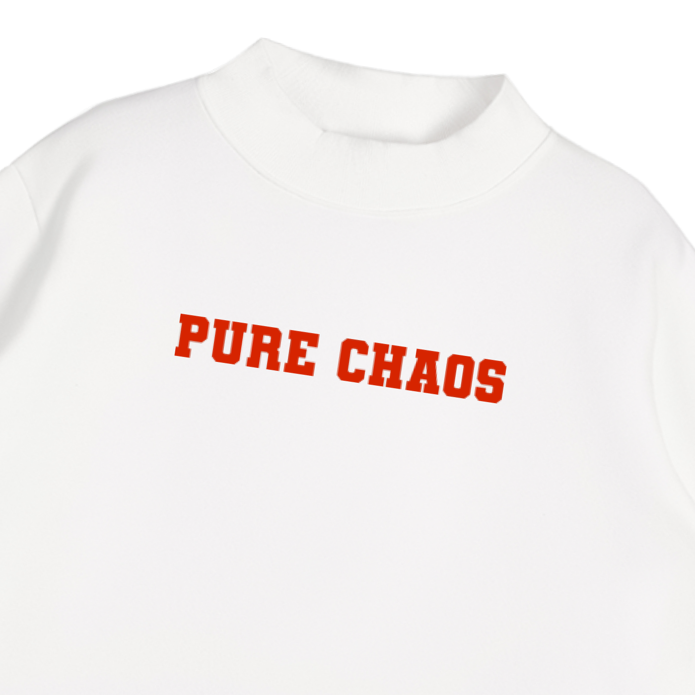 "Pure Chaos" Essential Fleece Mock-Neck Crew Sweatshirt