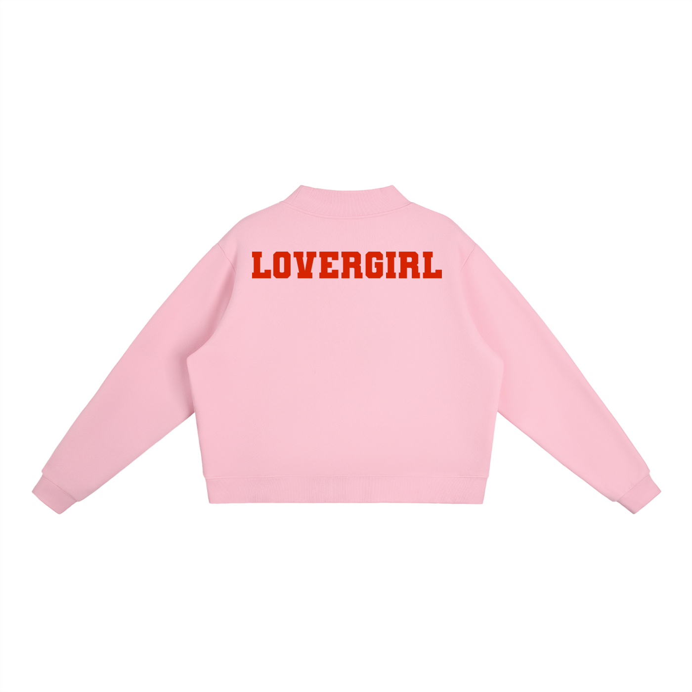 LOVERGIRL Essential Fleece Mock-Neck Crew Sweatshirt